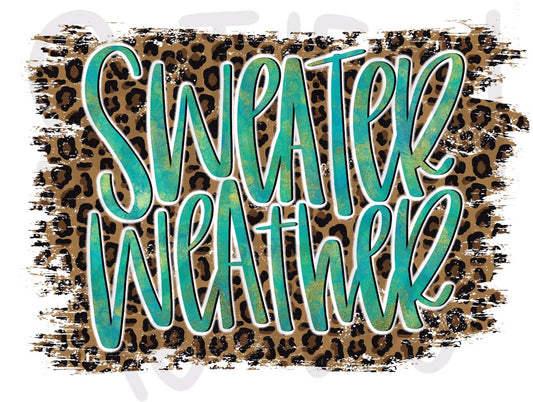 Sweater Weather| Sublimation Design | Digital Download | Women’s, Kids Shirt PNG