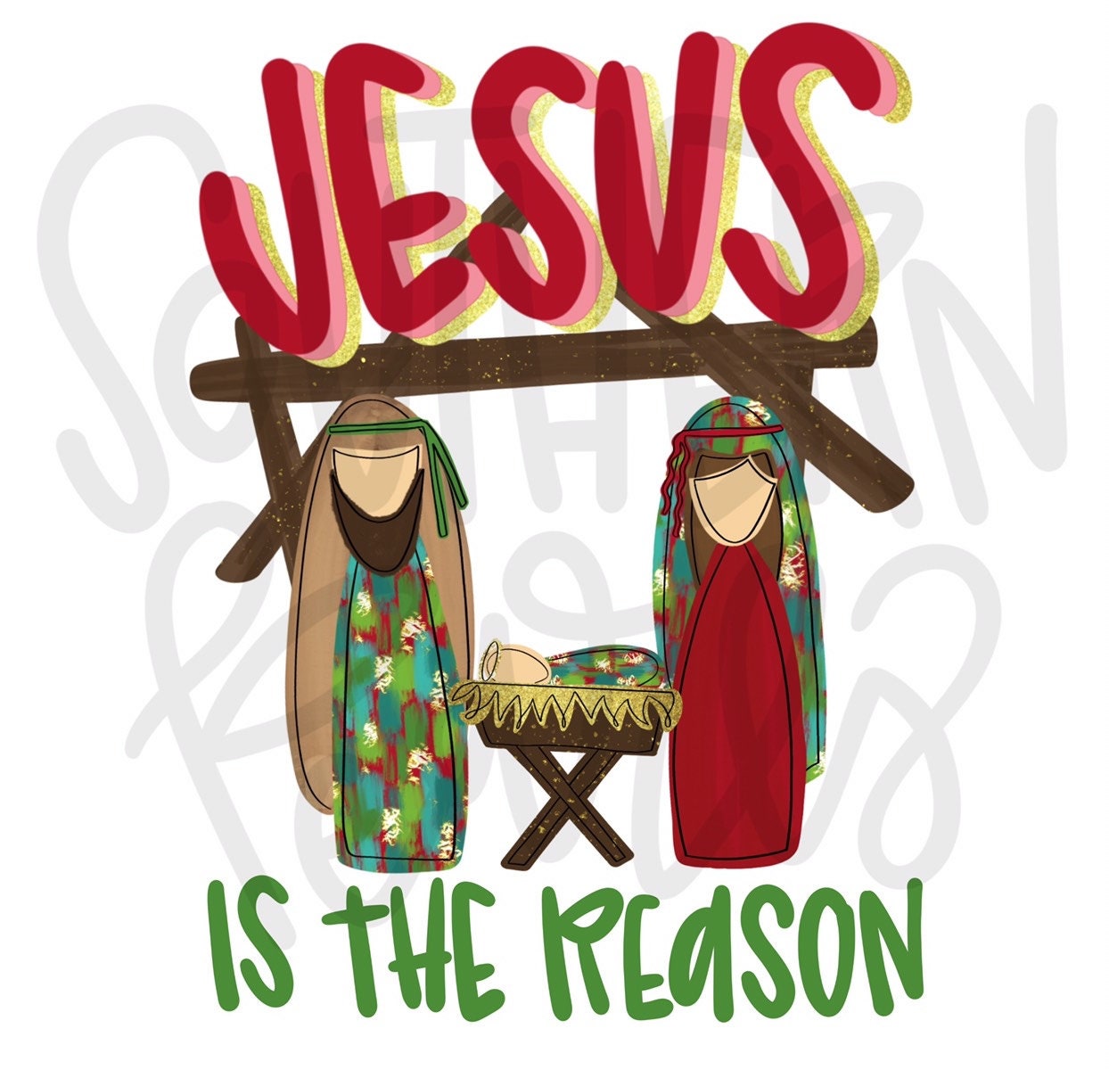 Jesus is the Reason for the Season| Christmas | Sublimation Design | Digital Download | Women’s, Kids Shirt PNG