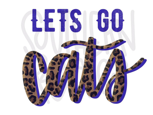 Lets Go Cats | Sublimation Design | Digital Download | Women’s, Kids Shirt PNG