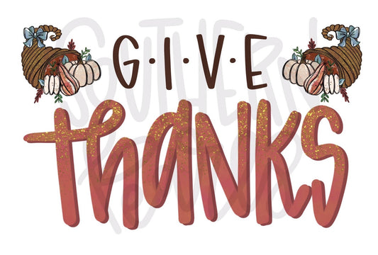 Give Thanks | Sublimation Design | Digital Download | Women’s, Kids Shirt PNG