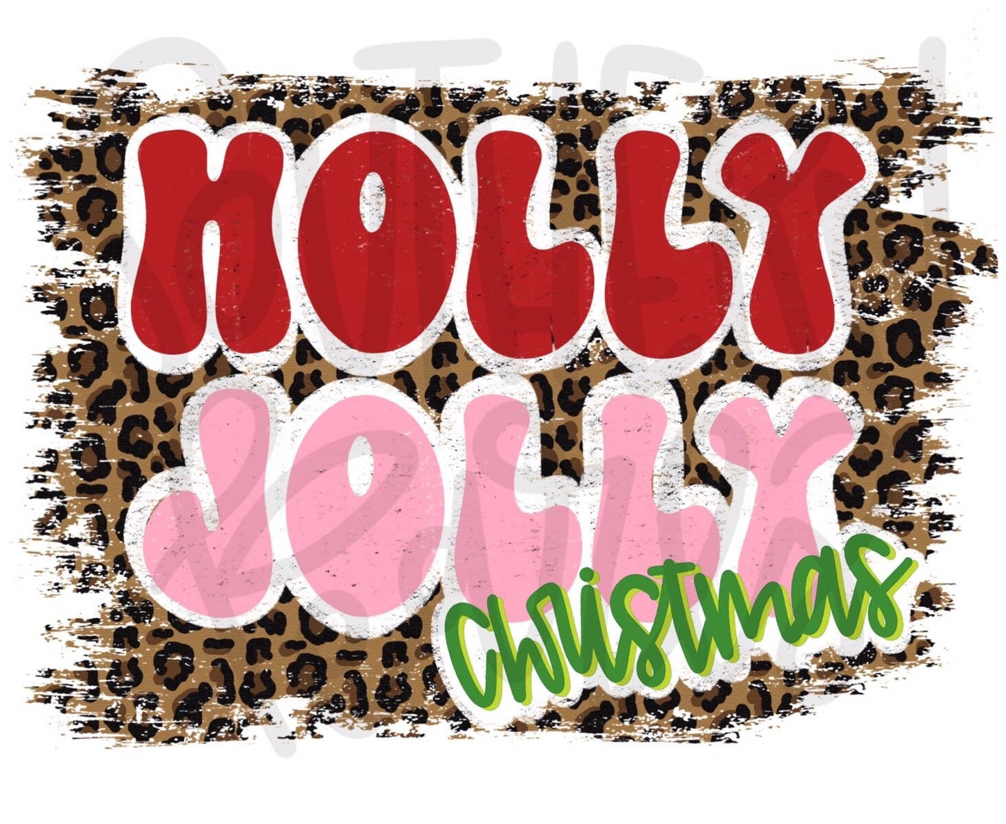 Holly Jolly Christmas | Sublimation Design | Digital Download | Women’s, Kids Shirt PNG