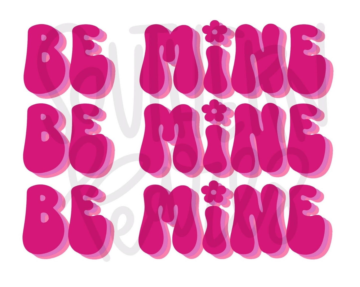 Be Mine | Valentines | Sublimation Design | Digital Download | Women’s, Kids Shirt PNG