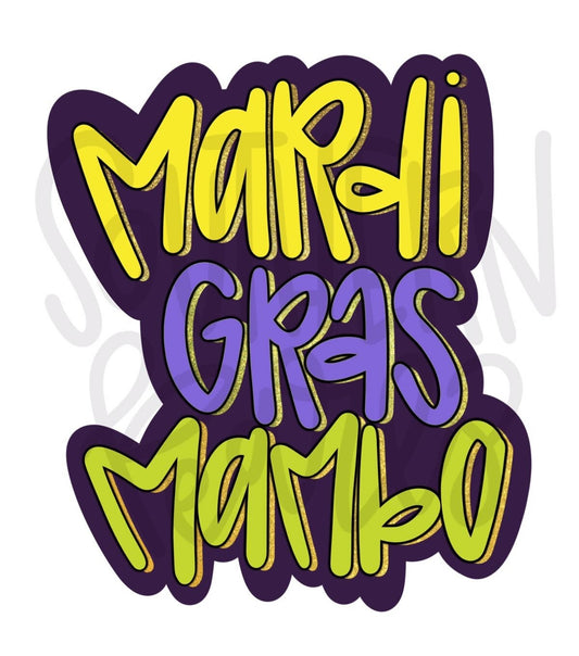 Mardi Gras Mambo | Sublimation Design | Digital Download | Women’s, Kids Shirt PNG