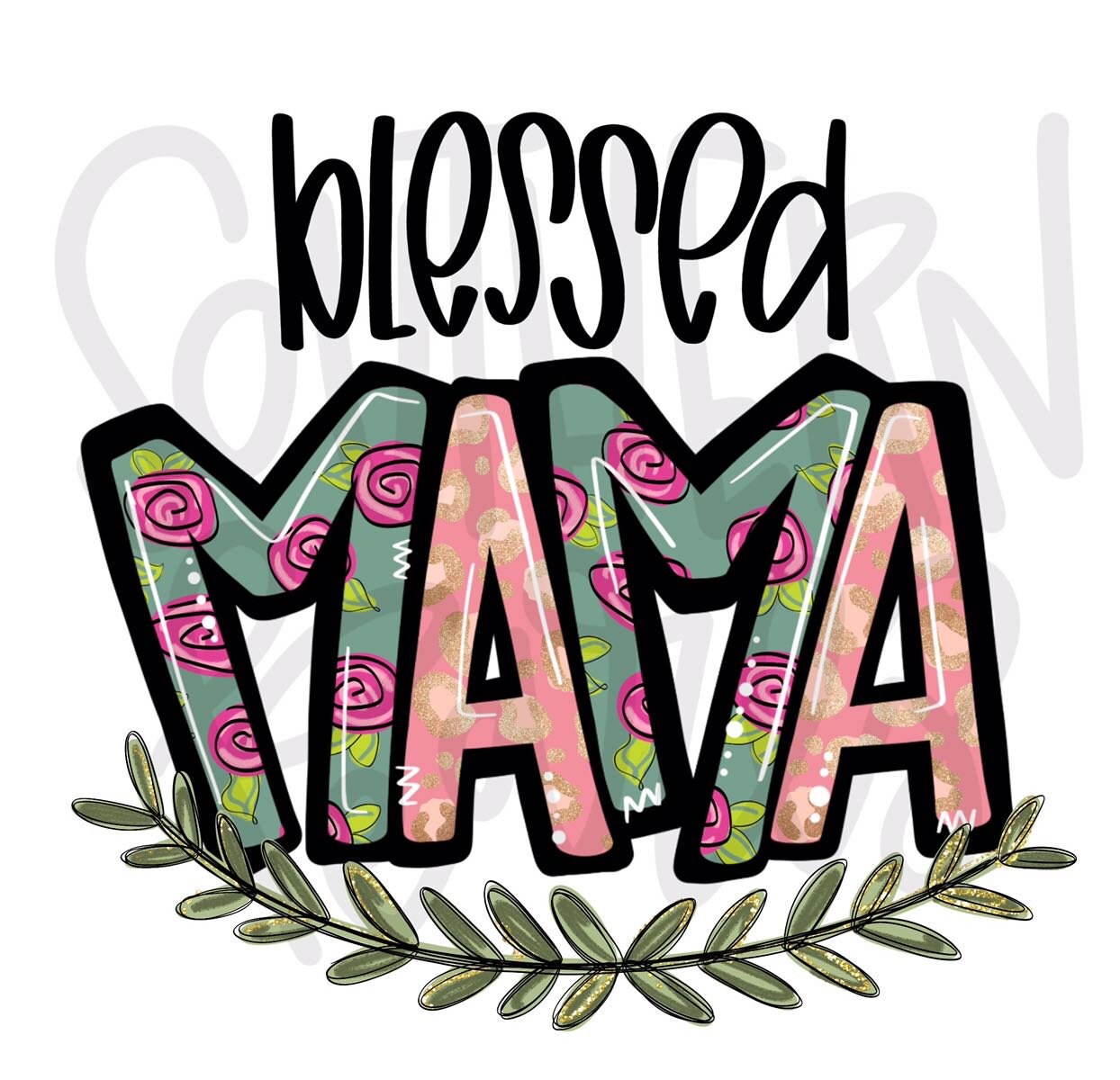 Blessed mama | Sublimation Design | Digital Download | Women’s, Kids Shirt PNG