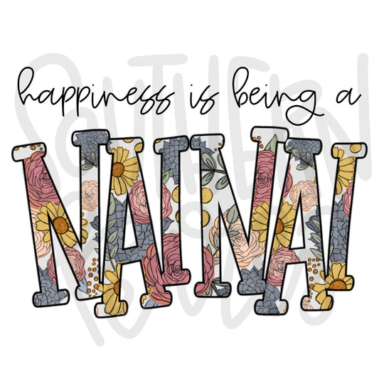 Happiness is being a NAINAI | Sublimation Design | Digital Download | Women’s, Kids Shirt PNG