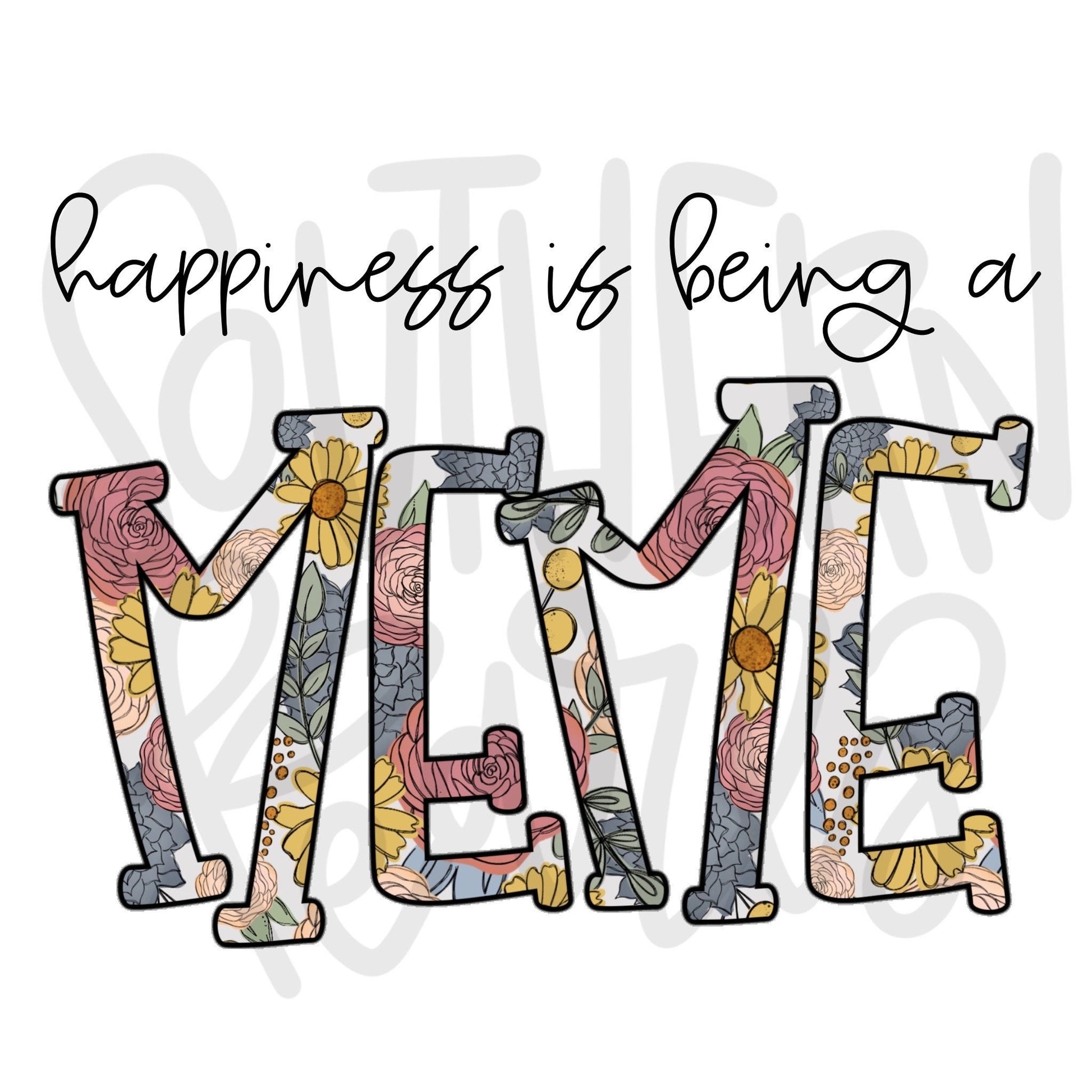 Happiness is being a MEME | Sublimation Design | Digital Download | Women’s, Kids Shirt PNG