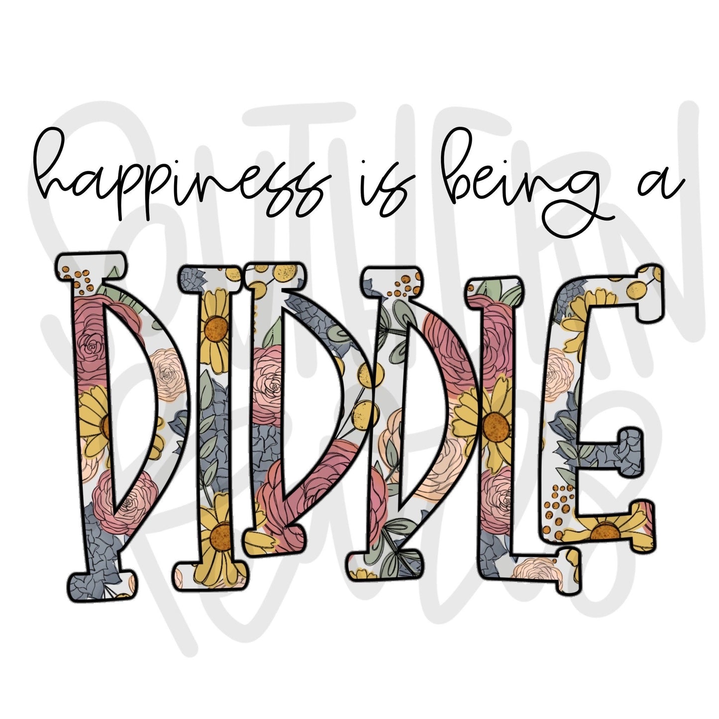 Happiness is being a DIDDLE | Sublimation Design | Digital Download | Women’s, Kids Shirt PNG