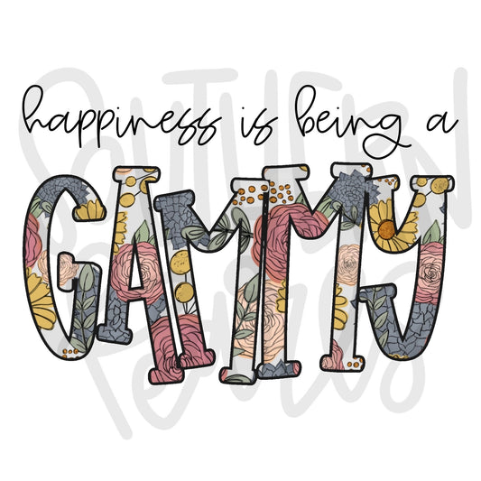 Happiness is being a GAMMY | Sublimation Design | Digital Download | Women’s, Kids Shirt PNG