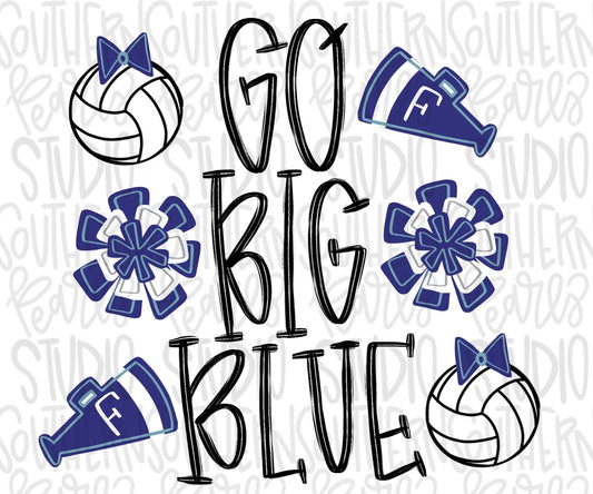 Go Big Blue | Sublimation Design | Digital Download | Women’s, Kids Shirt PNG