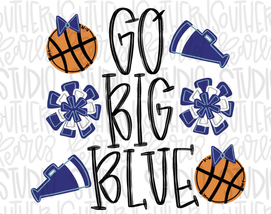 Go Big Blue | Sublimation Design | Digital Download | Women’s, Kids Shirt PNG