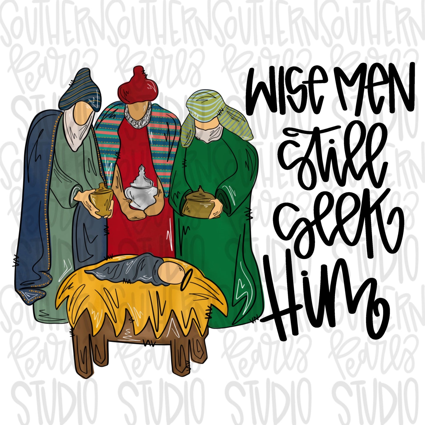 Wise men still seek Him | Sublimation Design | Digital Download | Women’s, Kids Shirt PNG