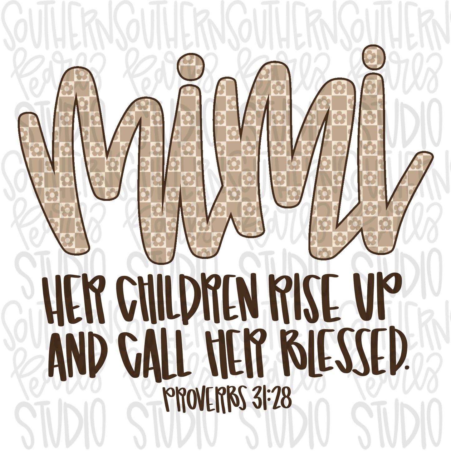 MIMI | Her children rise up and call her blessed | Sublimation Design | Digital Download | Women’s, Kids Shirt PNG